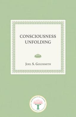 Consciousness Unfolding