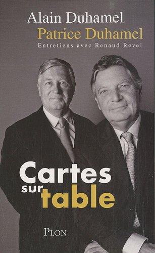 Cartes sur table : entretiens avec Renaud Revel