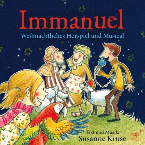 Immanuel - Weihnachtliches Hörspiel und Musical