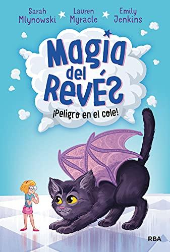 Magia del revés 2 - ¡Peligro en el cole! (Ficción Kids, Band 2)