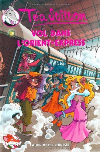 Téa Stilton. Vol. 13. Vol dans l'Orient-Express