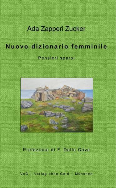 Nuovo dizionario femminile: Pensieri sparsi