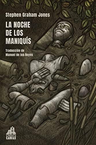 La noche de los maniquís (Deméter, Band 1)