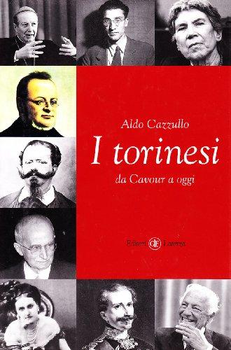 I torinesi da Cavour a oggi (I Robinson. Letture)