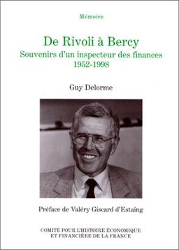 De Rivoli à Bercy : souvenirs d'un inspecteur des finances, 1952-1998