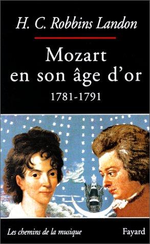 Mozart en son âge d'or (1781-1791)