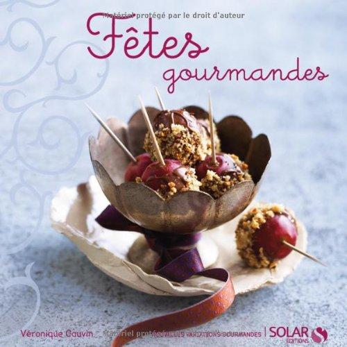 Fêtes gourmandes