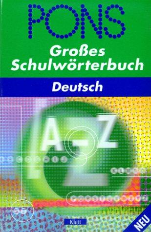 PONS Großes Schulwörterbuch Deutsch