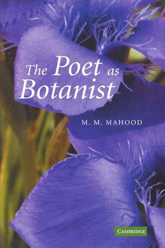 The Poet as Botanist