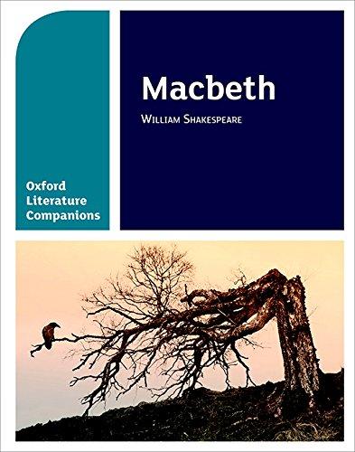 Macbeth (Oxford Literature Companions)