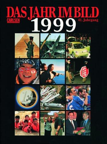 Das Jahr im Bild, 1999