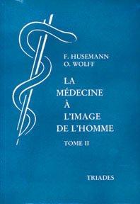 La Médecine à l'image de l'homme : principes et applications thérapeutiques. Vol. 2. Pathologie et thérapie générales