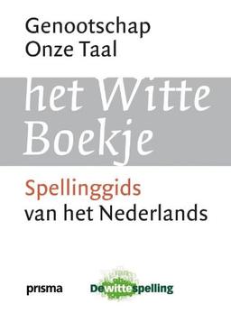 Het witte boekje / druk 4: spellinggids van het Nederlands