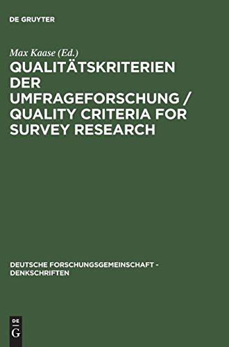 Qualitätskriterien der Umfrageforschung / Quality Criteria for Survey Research: Denkschrift / Memorandum (Deutsche Forschungsgemeinschaft - Denkschriften)