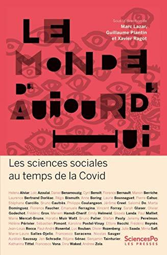 Le monde d'aujourd'hui : les sciences sociales au temps de la Covid