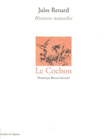 Le cochon : histoires naturelles