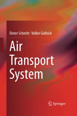 Air Transport System (Research Topics in Aerospace)