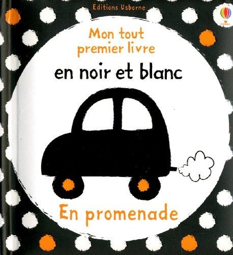 En promenade : mon tout premier livre en noir et blanc