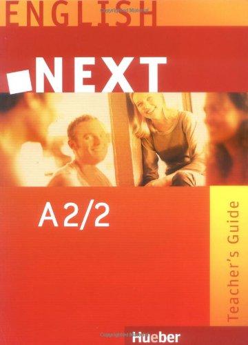 NEXT A2/2: Teacher's Guide