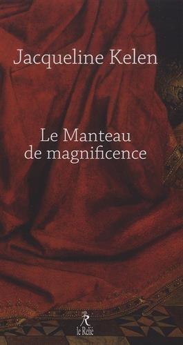 Le manteau de magnificence