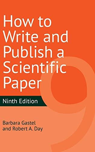 How to Write and Publish a Scientific Paper