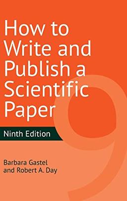 How to Write and Publish a Scientific Paper