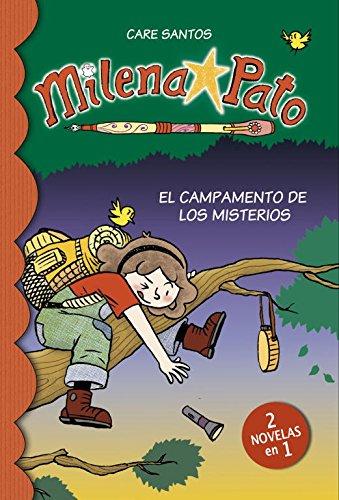 Milena pato 6. El campamento de los misterios (2 en 1) (Serie Milena Pato)