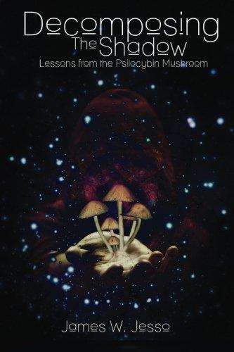 Decomposing The Shadow: Lessons From The Psilocybin Mushroom