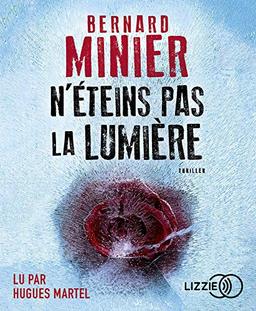 N'éteins pas la lumière : thriller