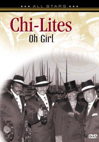 Chi-Lites - Oh Girl: In Concert