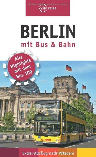 Berlin mit Bus und Bahn