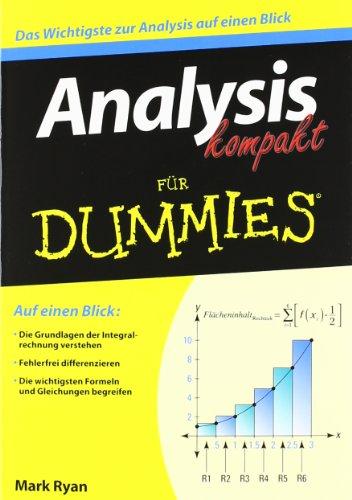 Analysis kompakt für Dummies (Fur Dummies)