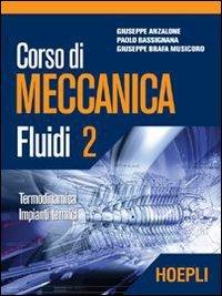 Corso di meccanica. Fluidi (Vol. 2)