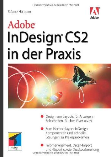 Adobe InDesign CS2 in der Praxis