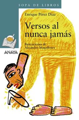 Versos al nunca jamás (LITERATURA INFANTIL - Sopa de Libros, Band 116)