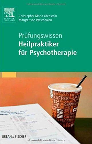 Prüfungswissen Heilpraktiker für Psychotherapie