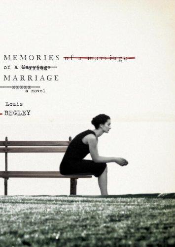 Memories of a Marriage: A Novel