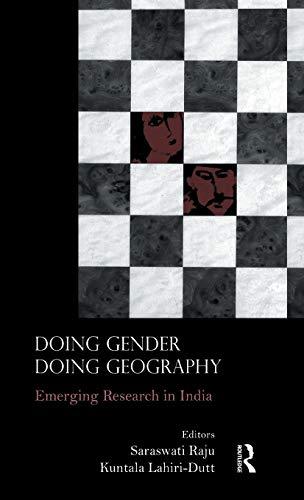 Doing Gender, Doing Geography: Emerging Research in India