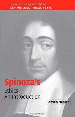 Spinoza's Ethics: An Introduction (Cambridge Introductions to Key Philosophical Texts)