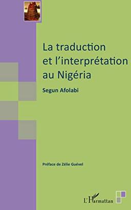 La traduction et l'interprétation au Nigéria