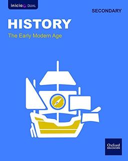 Inicia Geography and History. History Early Modern Ages (Inicia Dual)