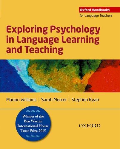 Exploring Psychology in Language Learning and Teaching: Oxford Handbooks for Language Teachers (Teacher Training)