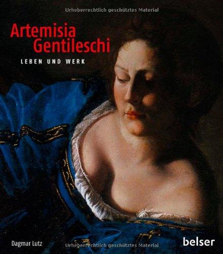 Artemisia Gentileschi: Leben und Werk