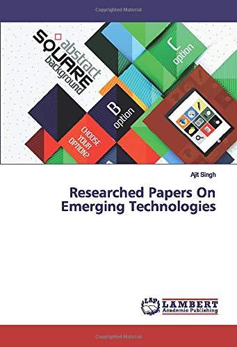 Researched Papers On Emerging Technologies