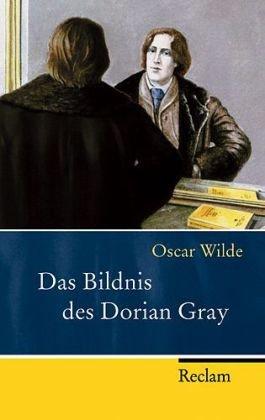 Das Bildnis des Dorian Gray: Roman