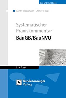 Systematischer Praxiskommentar BauGB/BauNVO