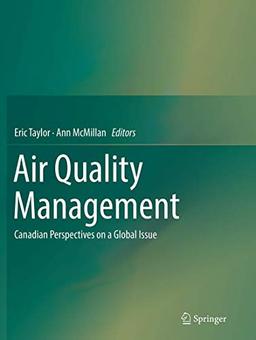 Air Quality Management: Canadian Perspectives on a Global Issue