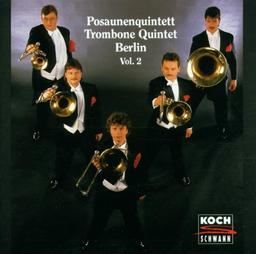 Posaunenquintett Berlin Vol. 2 (Musik für festliche Tage)