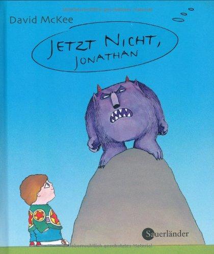 Jetzt nicht, Jonathan