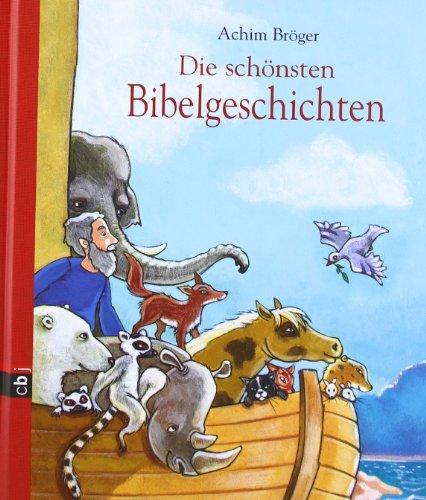 Die schönsten Bibelgeschichten